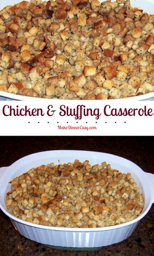 Chicken and stuffing casserole recipe.