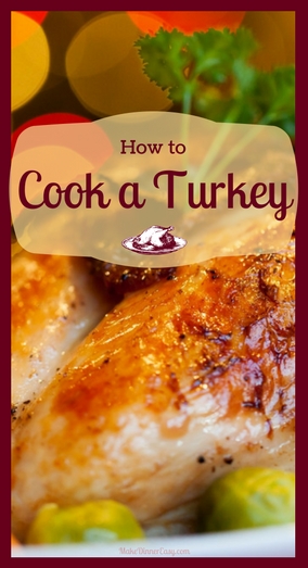 How to cook a turkey