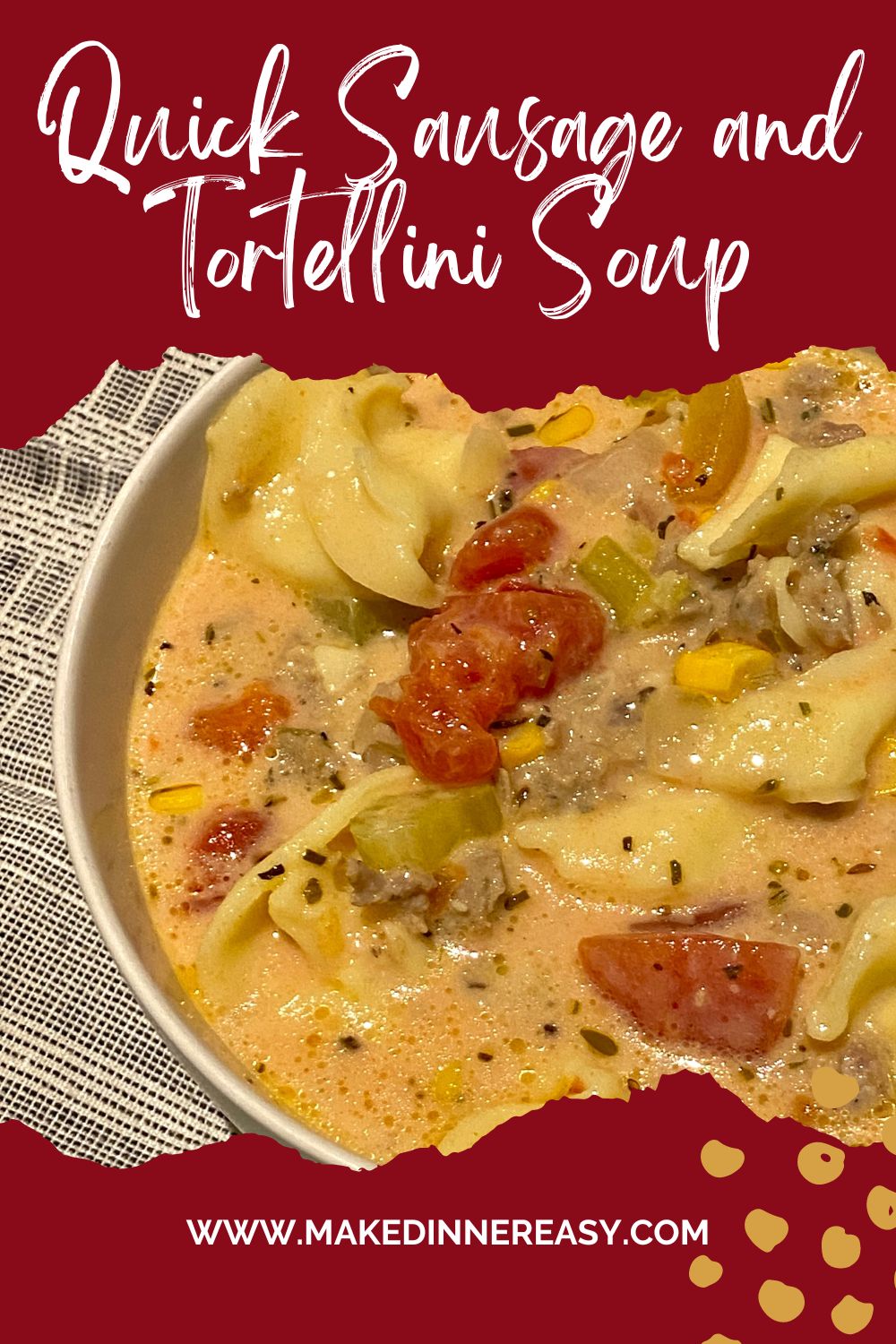 Sausage-and-tortellini-soup-pintrest