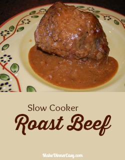 Recipe for an easy slow cooker roast beef with gravy