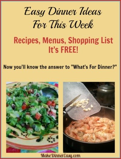 Easy Dinner Ideas for this week