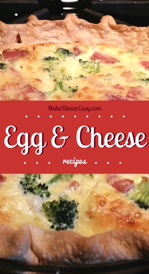 Easy quiche and other recipes using eggs and cheese!