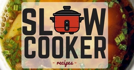 Slow cooker/crock pot recipes.